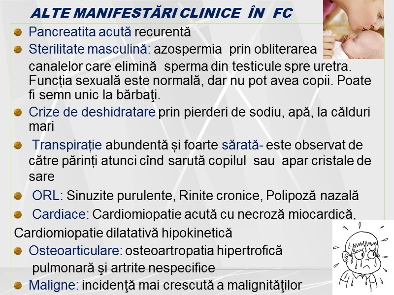 ALTE MANIFESTĂRI CLINICE  ÎN  FC Pancreatita acută recurentă    
